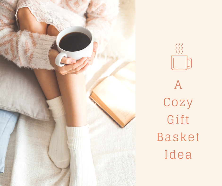 A Cozy Gift BasketIdea